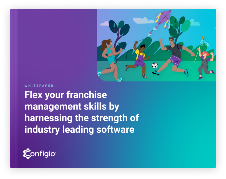 Flex your franchise<br />
management skills by<br />
harnessing the strength of<br />
industry leading software | Whitepaper